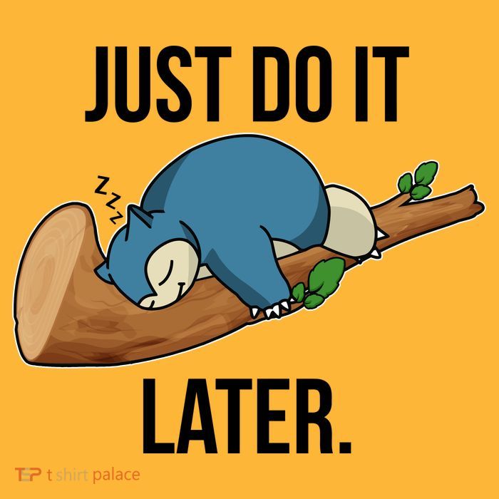 Funny Just Do It Later T-Shirt
