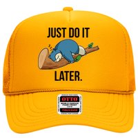 Funny Just Do It Later Trucker Hat