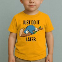 Funny Just Do It Later Toddler T-Shirt