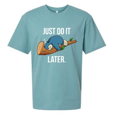 Funny Just Do It Later Sueded Cloud Jersey T-Shirt