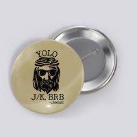Funny Jesus Easter YOLO JK BRB Texting Premium Button