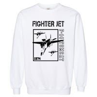 Fighter Jet F14 Tomcat Garment-Dyed Sweatshirt