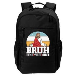 Funny Jesus Gifts Christian Bruh Read Your Bible Daily Commute Backpack