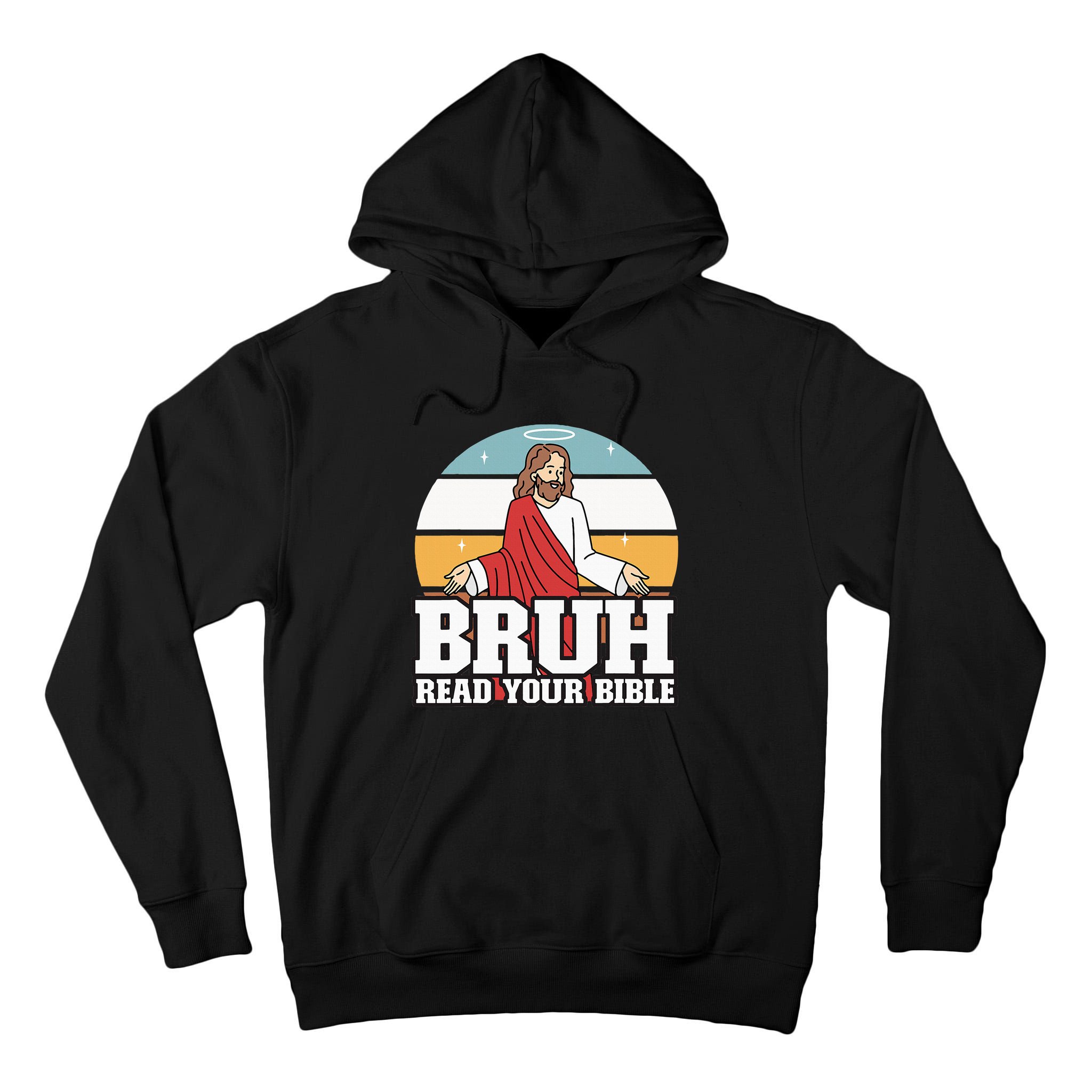 Funny Jesus Gifts Christian Bruh Read Your Bible Tall Hoodie