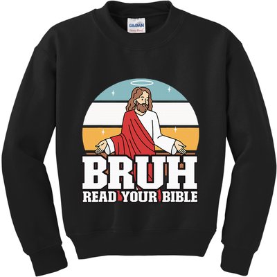 Funny Jesus Gifts Christian Bruh Read Your Bible Kids Sweatshirt