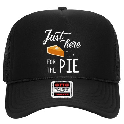 Funny Just Here For The Pie Thanksgiving Christmas Dinner Trucker Hat