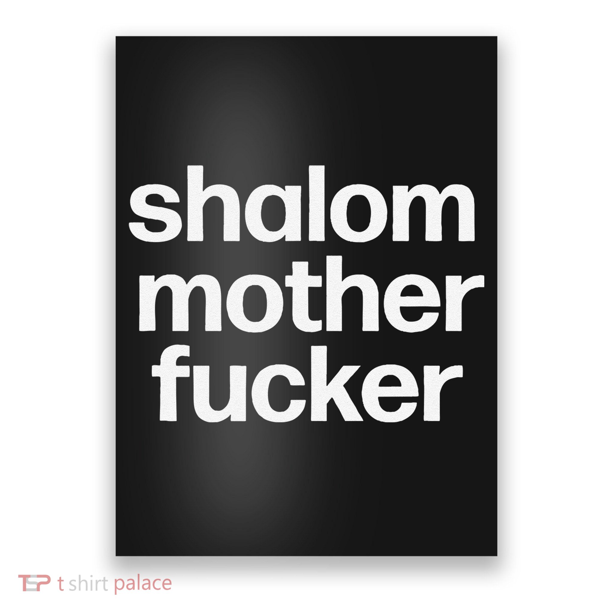 Funny Jewish Hebrew Hanukkah Gift Shalom Mother Fucker Poster