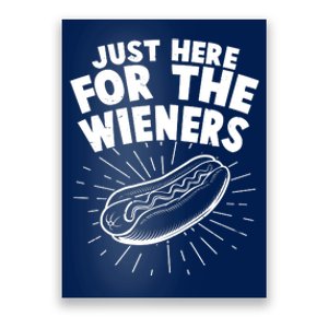 Funny Just Here For The Wieners Hotdog Lover Bbq Poster