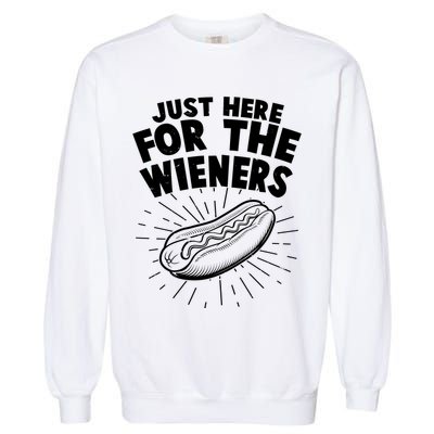 Funny Just Here For The Wieners Hotdog Lover Bbq Garment-Dyed Sweatshirt