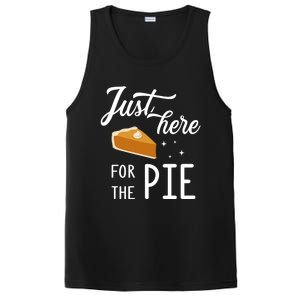 Funny Just Here For The Pie Thanksgiving Christmas Dinner Gift PosiCharge Competitor Tank