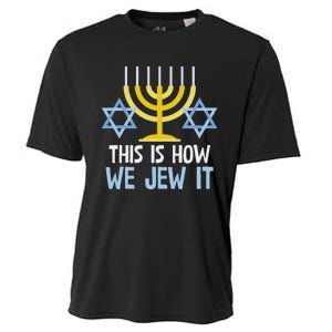 Funny Jewish Hanukkah Holiday Gift This Is How We Jew It Cooling Performance Crew T-Shirt