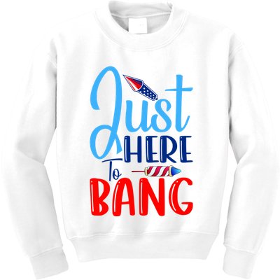 Funny Just Here To Bang Funny 4th Of July USA Merica America Kids Sweatshirt