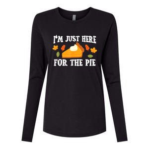 Funny Just Here ForThe Pumpkin Pie Thanksgiving Womens Cotton Relaxed Long Sleeve T-Shirt