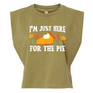 Funny Just Here ForThe Pumpkin Pie Thanksgiving Garment-Dyed Women's Muscle Tee