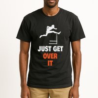 Funny Jumping Hurdles Just Get Over It Tall T-Shirt