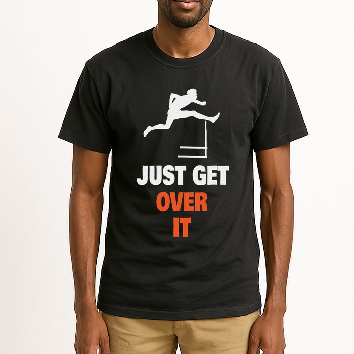 Funny Jumping Hurdles Just Get Over It Tall T-Shirt