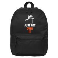 Funny Jumping Hurdles Just Get Over It 16 in Basic Backpack
