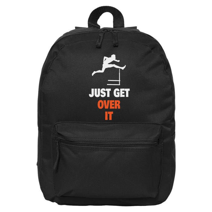 Funny Jumping Hurdles Just Get Over It 16 in Basic Backpack