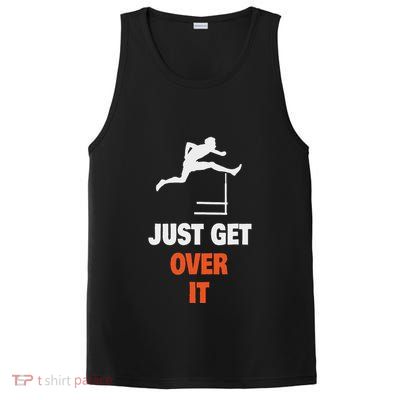 Funny Jumping Hurdles Just Get Over It PosiCharge Competitor Tank