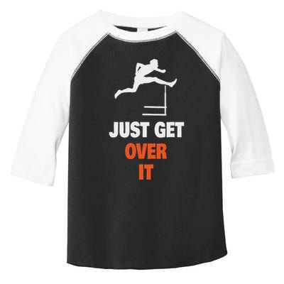 Funny Jumping Hurdles Just Get Over It Toddler Fine Jersey T-Shirt