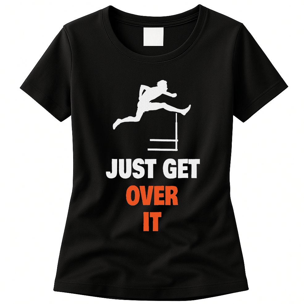 Funny Jumping Hurdles Just Get Over It Womens T-Shirt