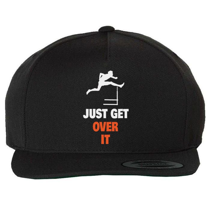 Funny Jumping Hurdles Just Get Over It Wool Snapback Cap