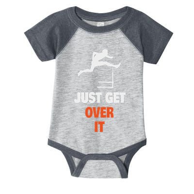 Funny Jumping Hurdles Just Get Over It Infant Baby Jersey Bodysuit