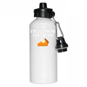 Funny Just Here ForThe Pumpkin Pie Thanksgiving Aluminum Water Bottle