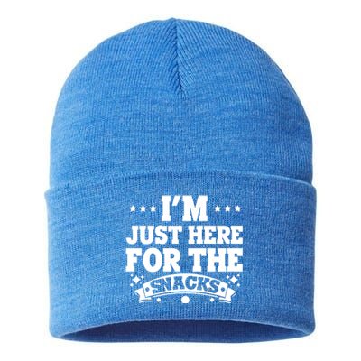 Funny Just Here For The Snacks I Am Just Here For The Snacks Gift Sustainable Knit Beanie