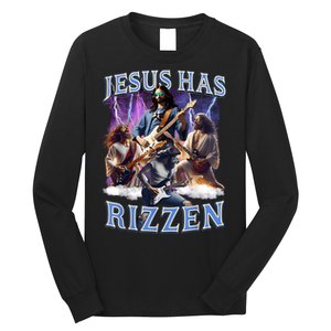 Funny Jesus Has Rizzen Rock Star Long Sleeve Shirt