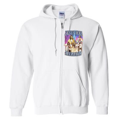 Funny Jesus Has Rizzen Full Zip Hoodie