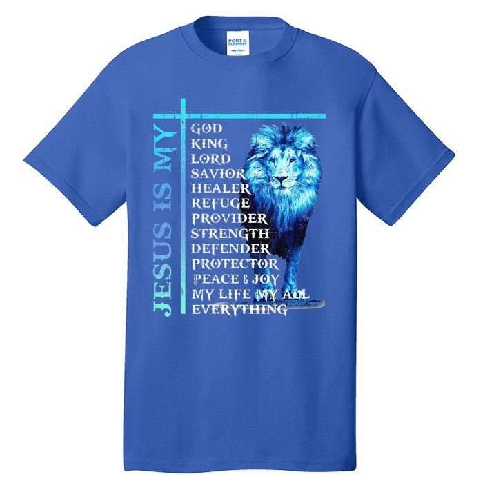 Funny Jesus Is My God King My Lord My Savior Blue Lion Christian Tall T-Shirt