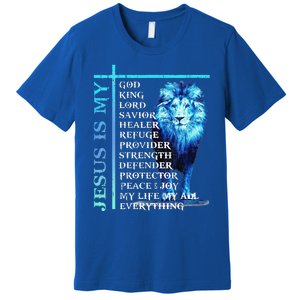 Funny Jesus Is My God King My Lord My Savior Blue Lion Christian Premium T-Shirt