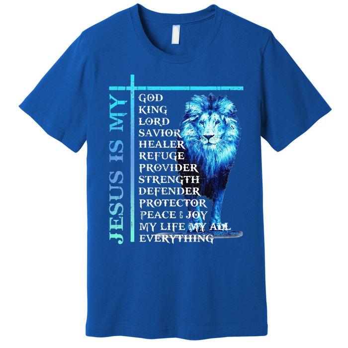 Funny Jesus Is My God King My Lord My Savior Blue Lion Christian Premium T-Shirt