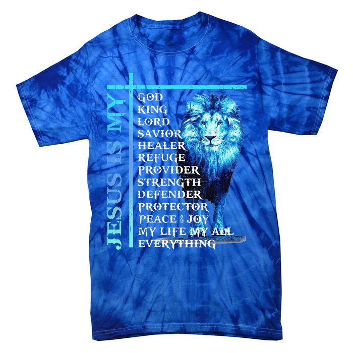 Funny Jesus Is My God King My Lord My Savior Blue Lion Christian Tie-Dye T-Shirt