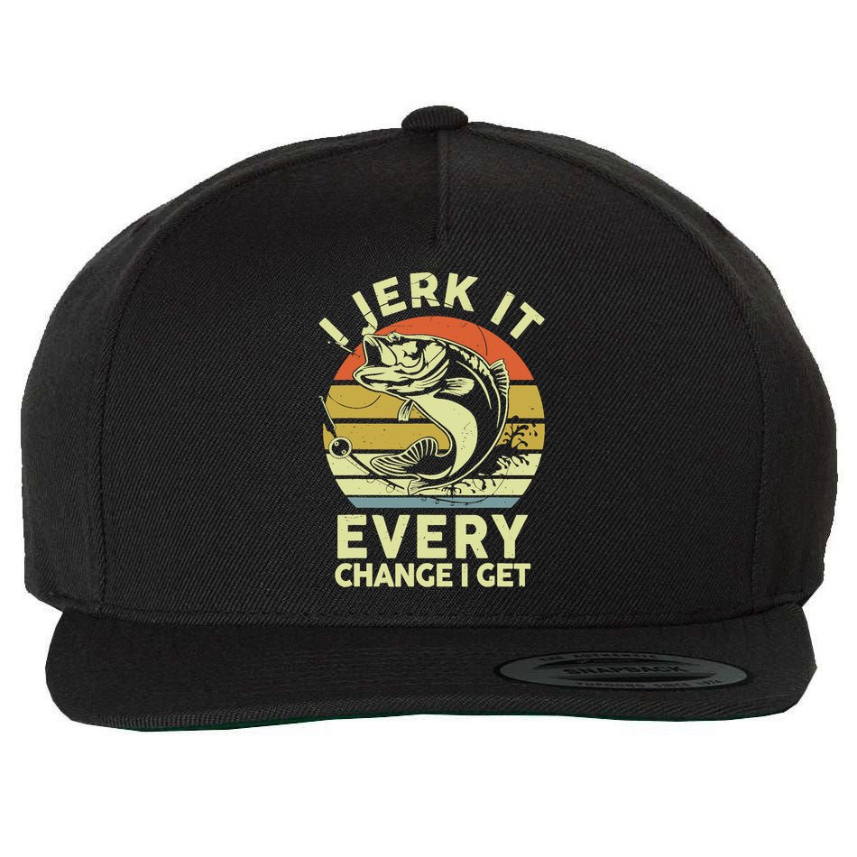 Fishingshirt Jerk It Every Chance I Get Bass Fish Funny Dad Wool Snapback Cap