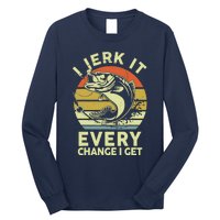 Fishingshirt Jerk It Every Chance I Get Bass Fish Funny Dad Long Sleeve Shirt