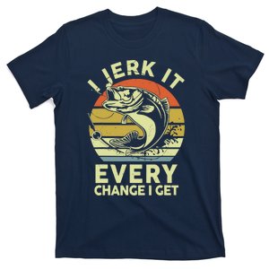 Fishingshirt Jerk It Every Chance I Get Bass Fish Funny Dad T-Shirt