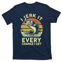 Fishingshirt Jerk It Every Chance I Get Bass Fish Funny Dad T-Shirt