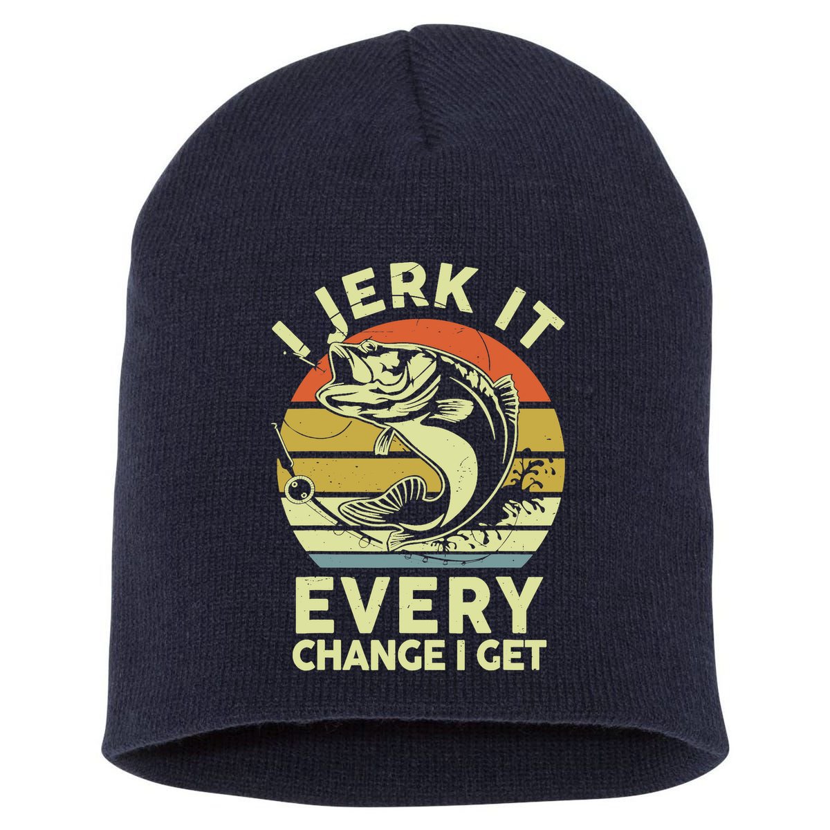 Fishingshirt Jerk It Every Chance I Get Bass Fish Funny Dad Short Acrylic Beanie