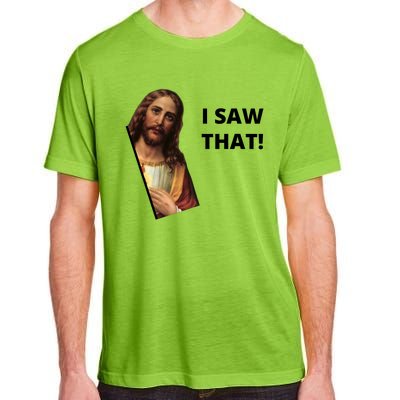 Funny Jesus I Saw That Meme Design Adult ChromaSoft Performance T-Shirt