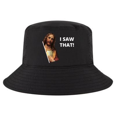 Funny Jesus I Saw That Meme Design Cool Comfort Performance Bucket Hat