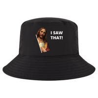 Funny Jesus I Saw That Meme Design Cool Comfort Performance Bucket Hat