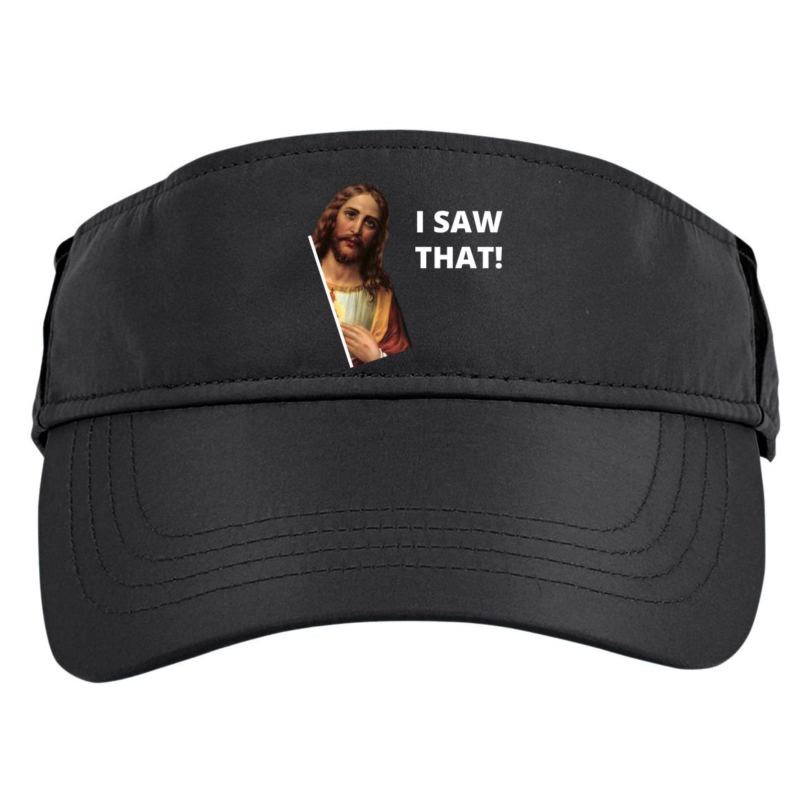 Funny Jesus I Saw That Meme Design Adult Drive Performance Visor