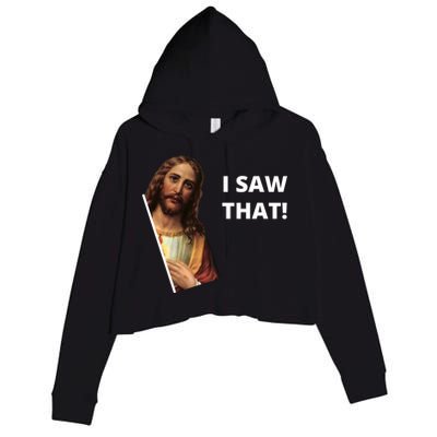 Funny Jesus I Saw That Meme Design Crop Fleece Hoodie