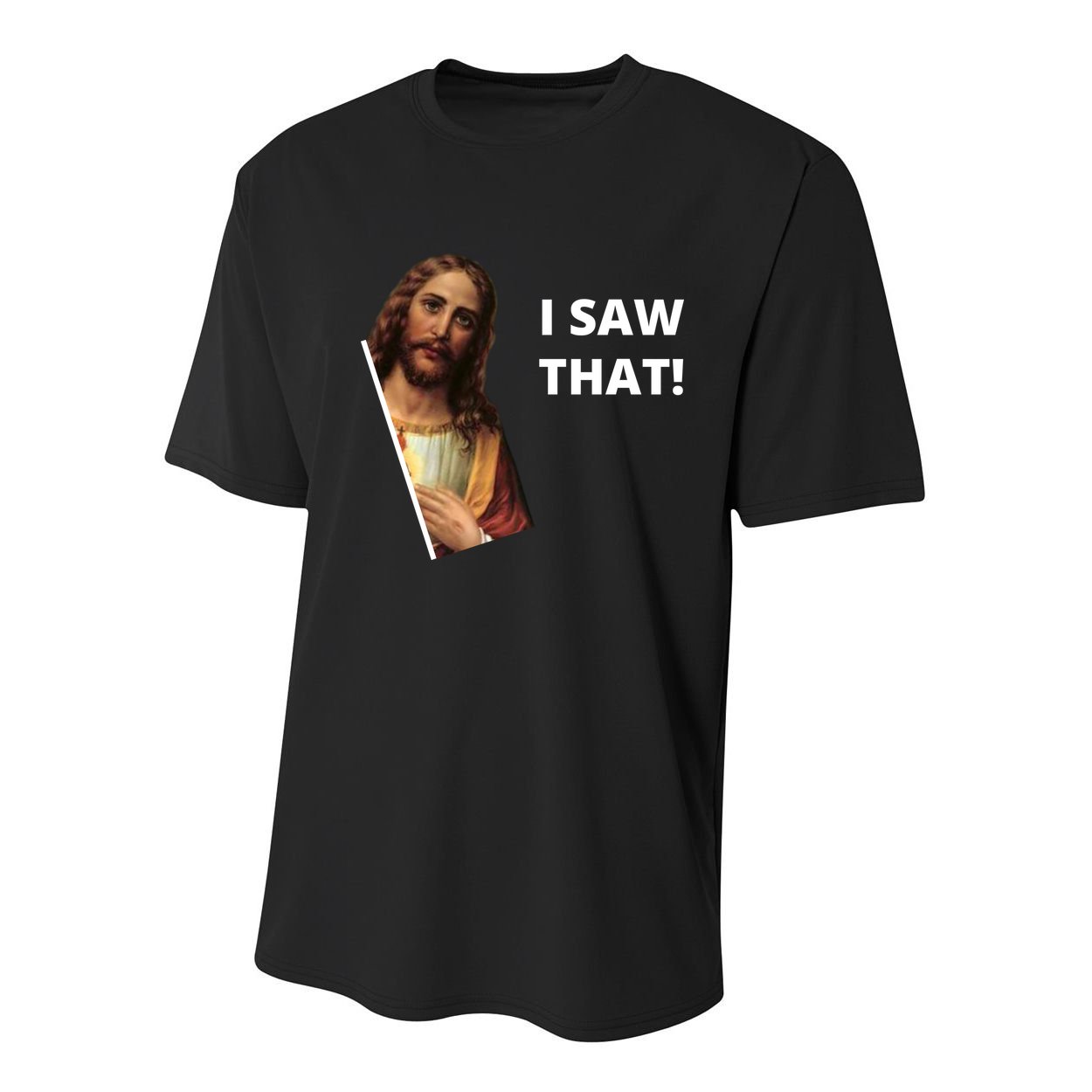 Funny Jesus I Saw That Meme Design Youth Performance Sprint T-Shirt