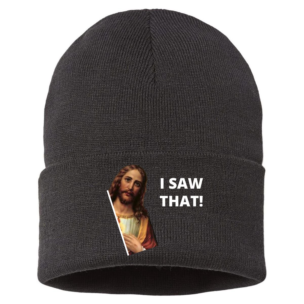 Funny Jesus I Saw That Meme Design Sustainable Knit Beanie