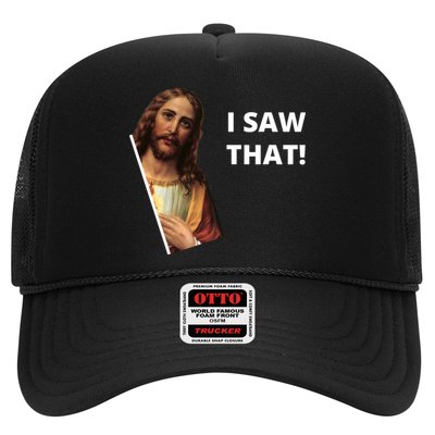 Funny Jesus I Saw That Meme Design Trucker Hat