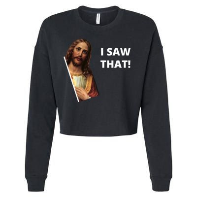 Funny Jesus I Saw That Meme Design Cropped Pullover Crew