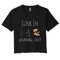 Funny Junk In Journal Out Vintage Craft Design Women's Crop Top Tee